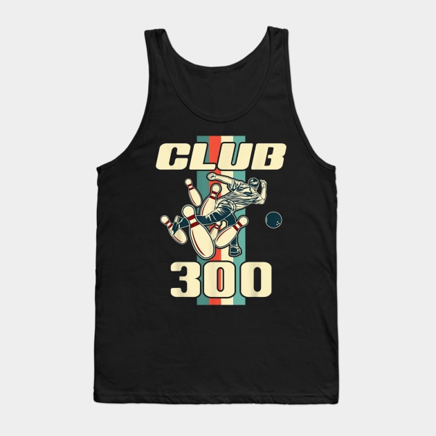 300 Bowling Shirt Vintage Retro Club 300 Bowling T shirt Tank Top by BowMan